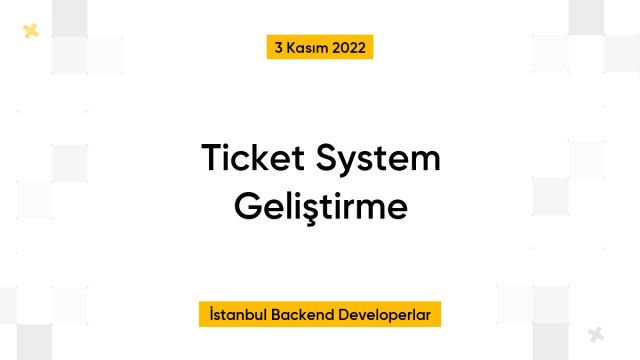 Ticket System Geliştirme