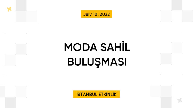 MODA SAHİL BULUŞMASI