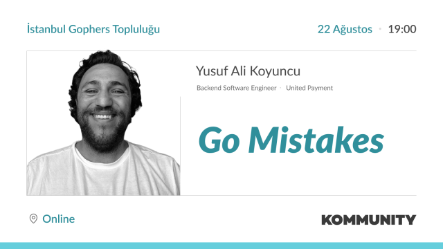 Go Mistakes - Yusuf Ali Koyuncu