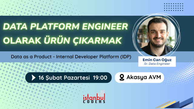 Data Platform Engineer Olarak Ürün Çıkarmak