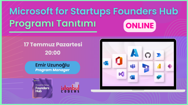 Microsoft for Startups Founders Hub Programı Tanıtımı