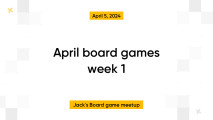 April board games week 1
