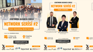 JCNetwork Business Circle – Network Serisi #2