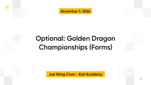 Optional: Golden Dragon Championships (Forms)
