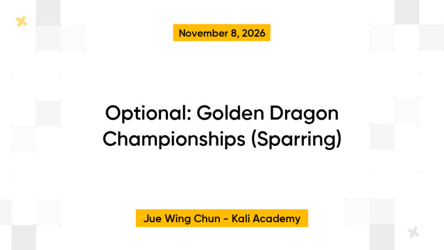 Optional: Golden Dragon Championships (Sparring)