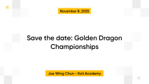 Save the date: Golden Dragon Championships