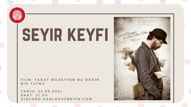 Fakat Müzeyyen Bu Derin Bir Tutku