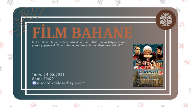 Film bahane, sohbet şahane!