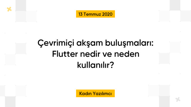 Çevrimiçi akşam buluşmaları: Flutter nedir ve neden kullanılır?