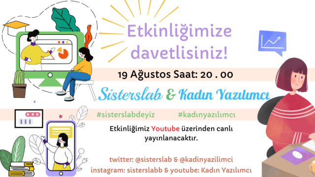 Çevrimiçi akşam buluşmaları: SistersLab kimdir ve Maker olmak ne demektir?