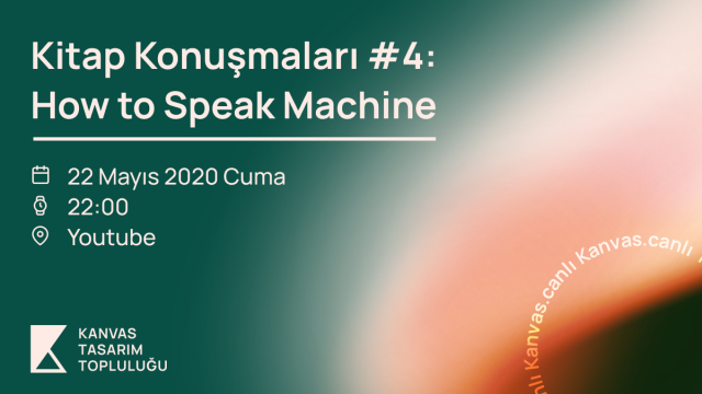 Kitap Konuşmaları #4: How to Speak Machine