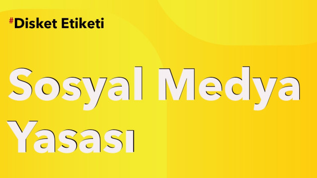 Disket Etiketi: Sosyal Medya Yasası