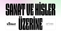 KASKET x Artem Social - Sanat ve Hisler Üzerine