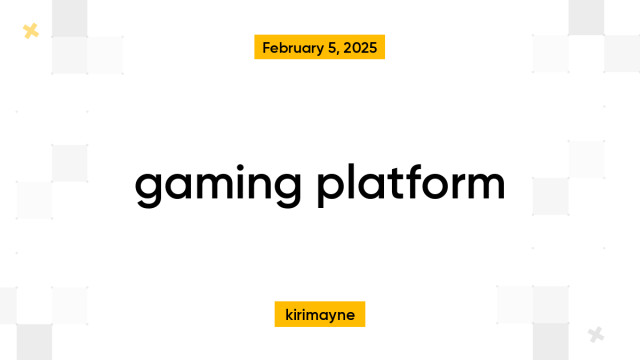 gaming platform