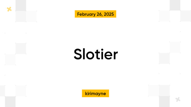 Slotier