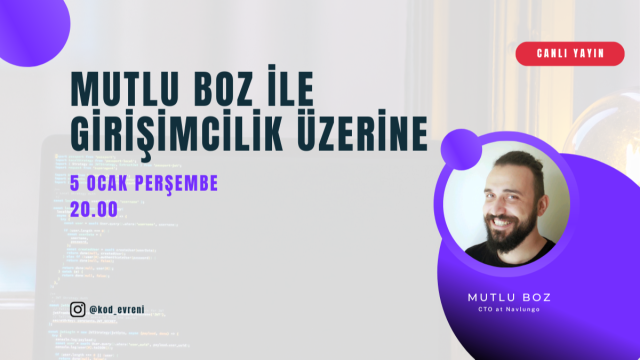 Mutlu Boz ile Girişimcilik Üzerine