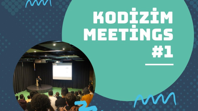 Kodizim Meetings #1 | Bursa
