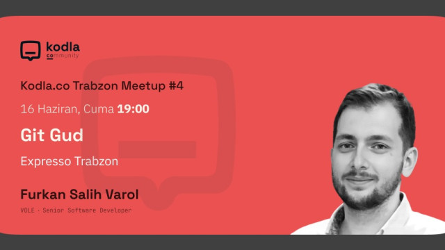 Kodla.co Trabzon Meetup #4 - Git Gud