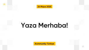 Yaza Merhaba! 👋