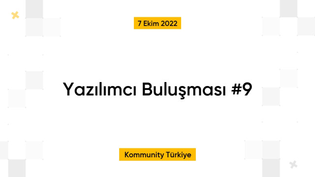 Yazılımcı Buluşması #9