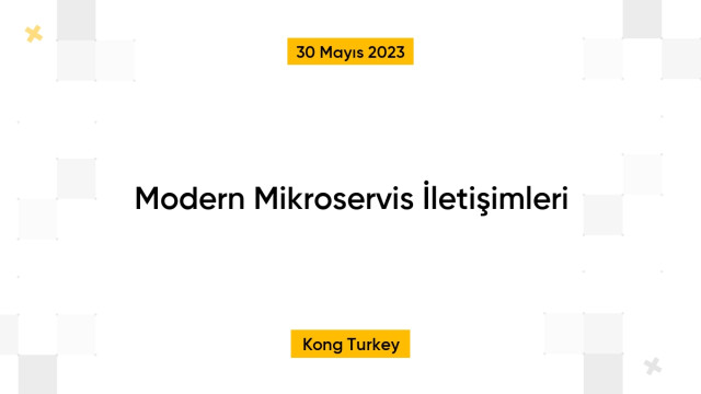 Modern Mikroservis İletişimleri