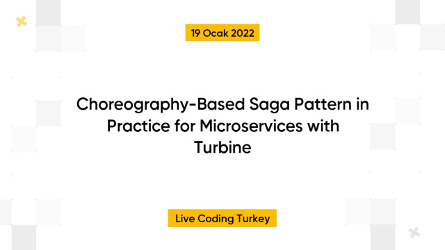 Choreography-Based Saga Pattern in Practice for Microservices with Turbine