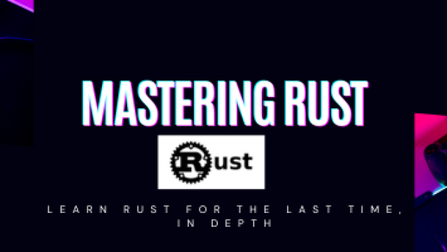 Mastering Rust - Introduction & Developer Machine Setup