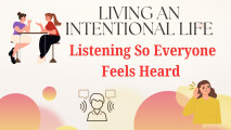 Listening So Everyone Feels Heard