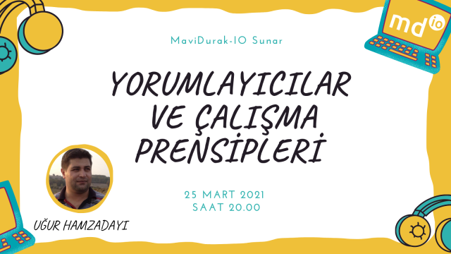 S3E5 - Interpreters(Yorumlayıcılar) ve Çalışma Prensipleri