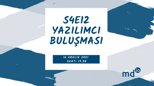 S4E12 - Yazılımcı Buluşması