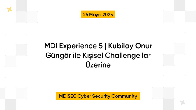 MDI Experience 5 | Kubilay Onur Güngör ile Kişisel Challenge'lar Üzerine