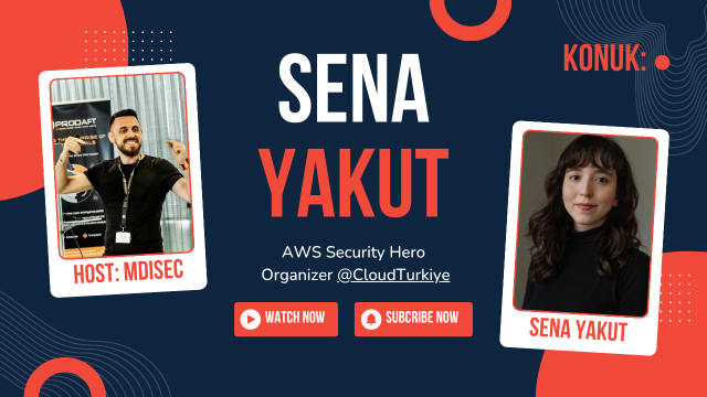 MDI Experience 5 | Sena Yakut ☁️🛡️🚀 AWS Security Hero