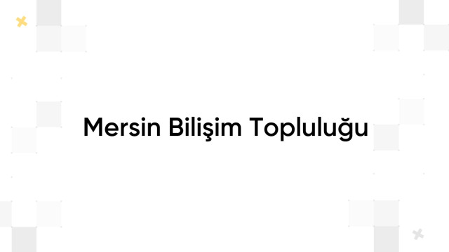 Mersin Geliştirici Topluluğu