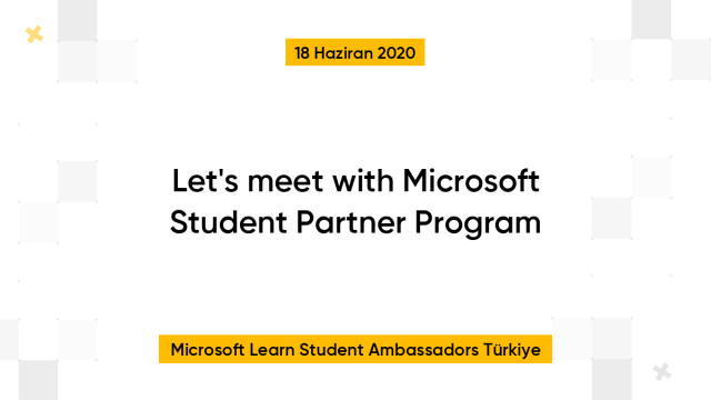 Let's meet with Microsoft Student Partner Program