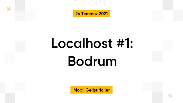 Localhost #1: Bodrum