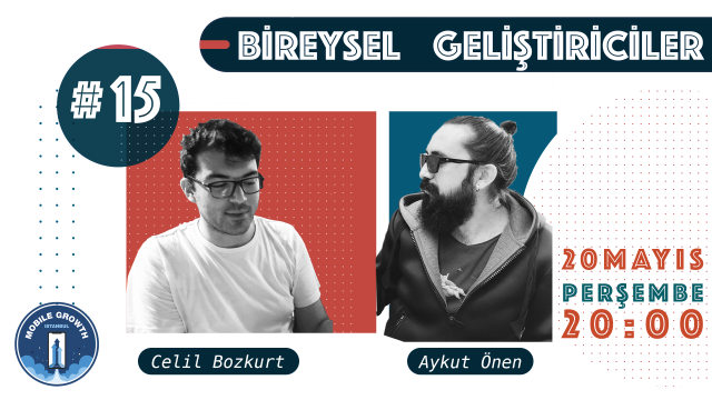 Bireysel Geliştiriciler #15 - Aykut ÖNEN