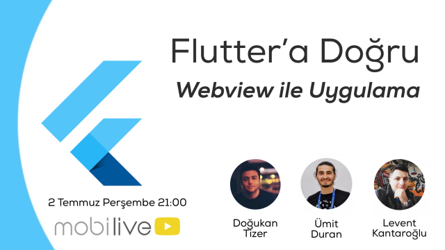 Flutter'a Doğru #7 - Webview ile Uygulama Oluşturmak
