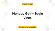 Monday Golf - Eagle Vines
