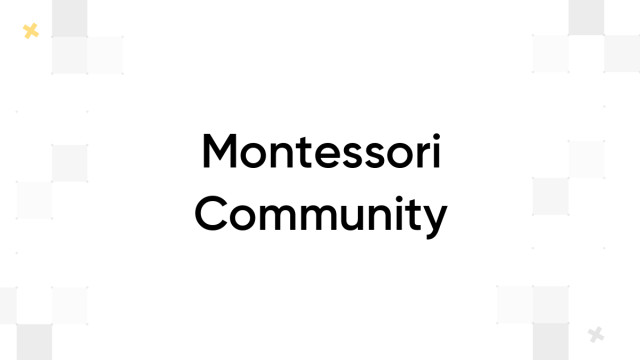 Montessori Community