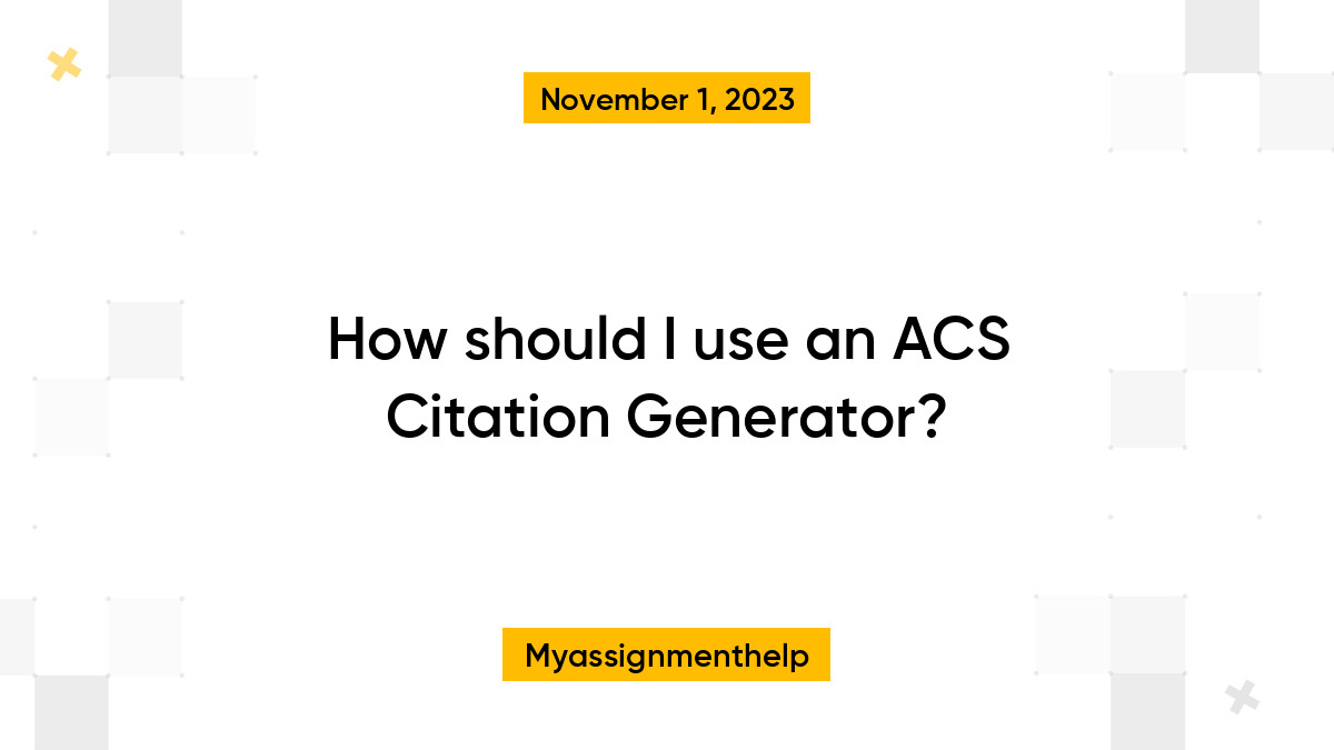 Photos from How should I use an ACS Citation Generator? Kommunity