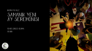 Horatio ile Şamanik Yeni Ay Seremonisi