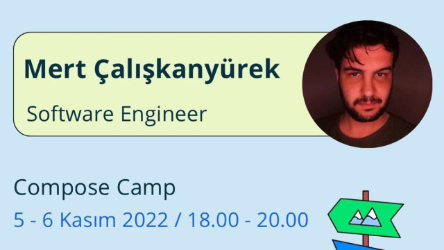 Android Compose Camp Day 2 x Mert Çalışkanyürek | Beykent GDSC