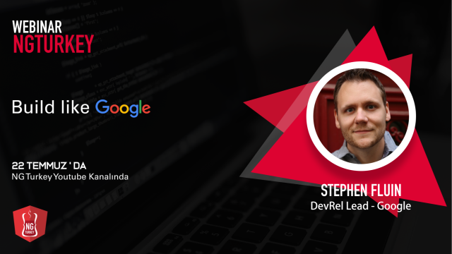 Build like Google with Stephen Fluin - Angular Turkey