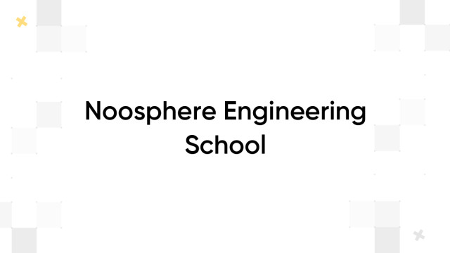 Noosphere Engineering School