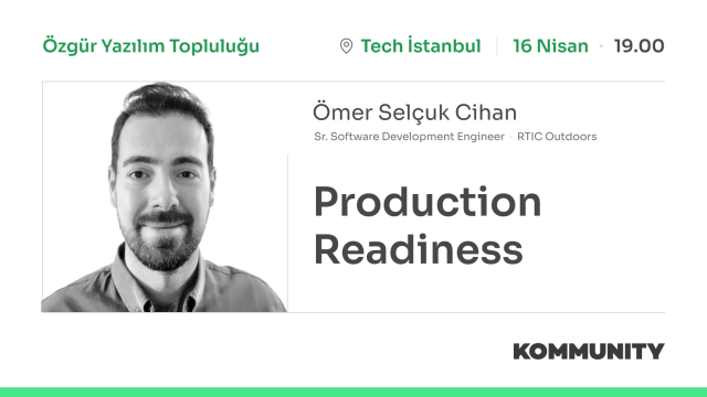 Production Readiness - Ömer Selçuk Cihan