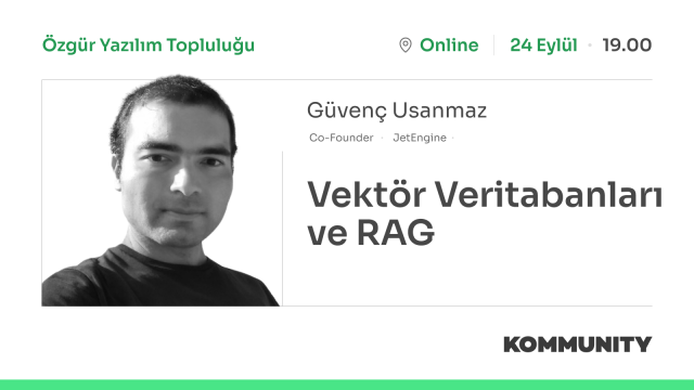 Vektör Veritabanları ve RAG - Güvenç Usanmaz