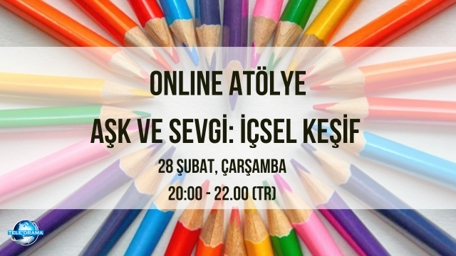 Aşk ve Sevgi: İçsel Keşif Atölyesi