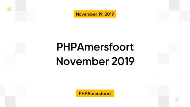 PHPAmersfoort November 2019