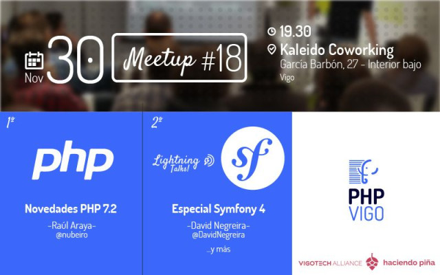 PHPVigo #18: Novedades PHP 7.2 y lightnings Symfony 4