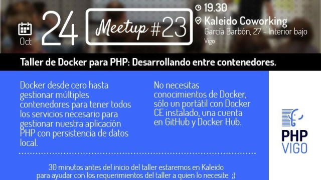 PHPVigo #23: Taller de Docker para PHP: Desarrollando entre contenedores